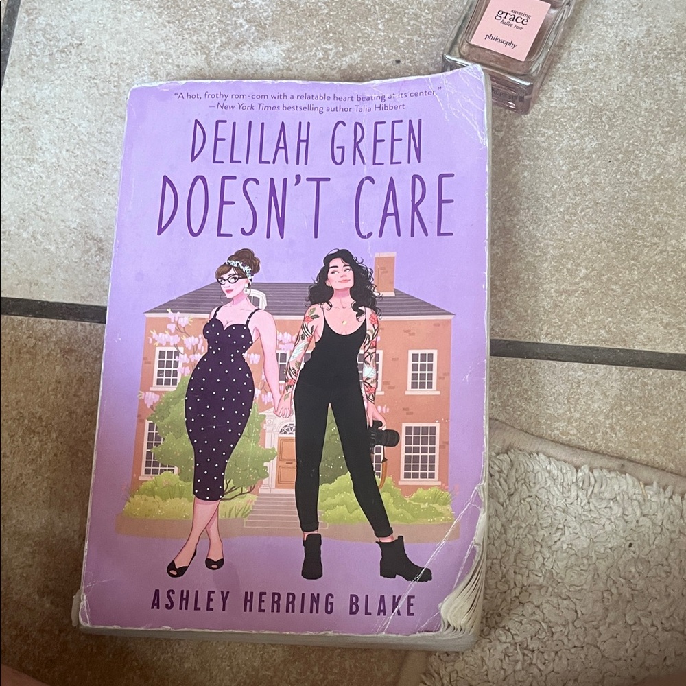 Delilah Green Doesn't Care Book